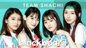 TEAM SHACHI『blackboard』出演 TEAM SHACHI『blackboard』出演